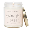 You're the Best! 9 oz Soy Candle
