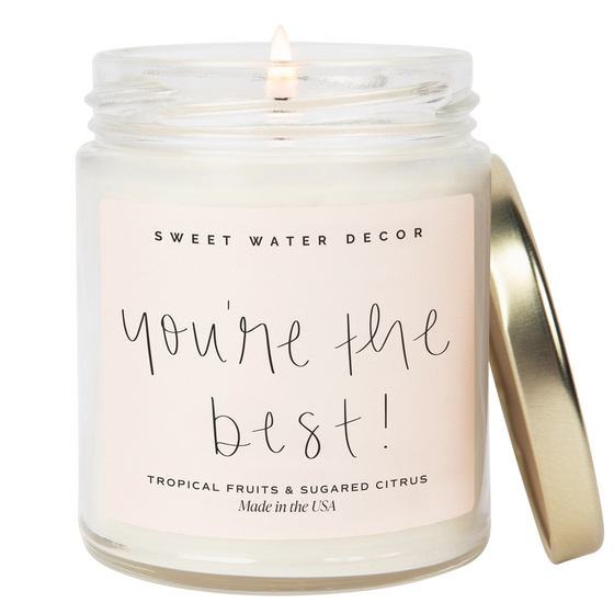 You're the Best! 9 oz Soy Candle