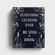  Be Still & Know: Devotional Coloring Book
