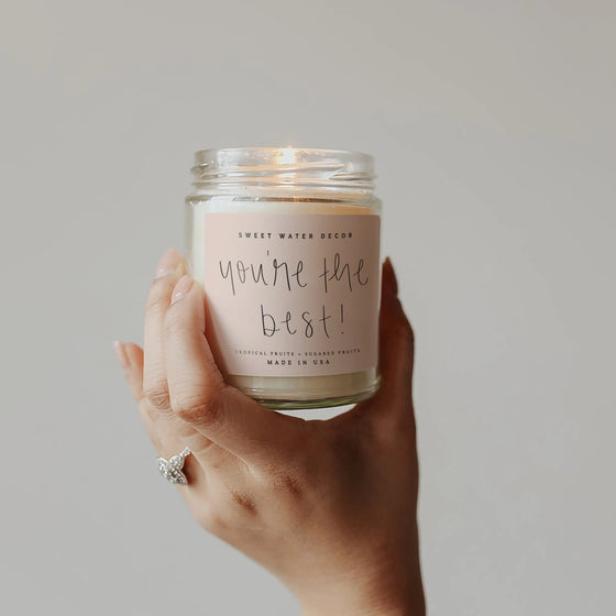 You're the Best! 9 oz Soy Candle