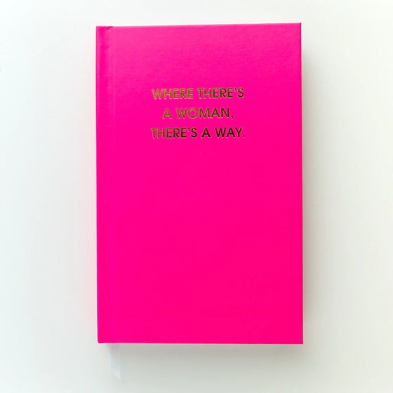 "Where There's A Woman There's A Way" Bright Journal