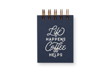  Life Happens, Coffee Helps Mini Jotter