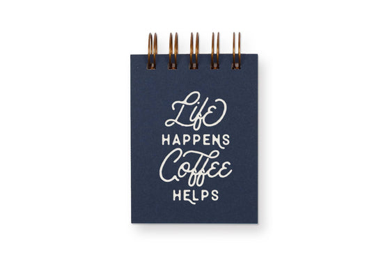 Life Happens, Coffee Helps Mini Jotter