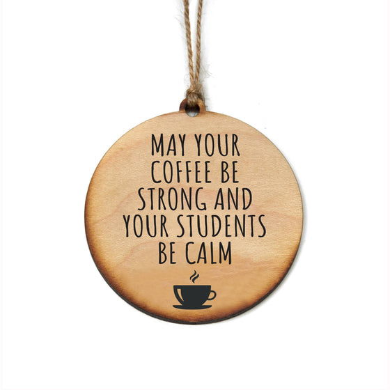Ornament for Teacher- Calm