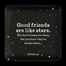  Good Friends Are Like Stars Tray