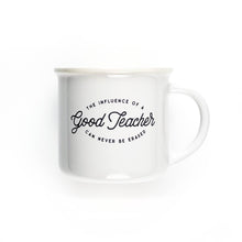  Influence of a Good Teacher Coffee Mug